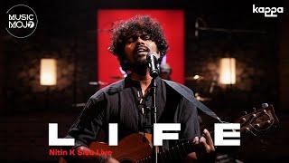 LIFE I Nitin K Siva Live | Music Mojo Season 7 | Kappa Originals