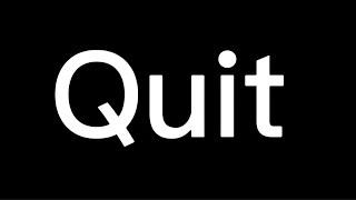 I’m quitting…