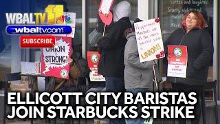 Ellicott City Starbucks workers on strike