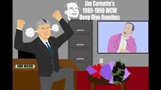 Jim Cornette's 1989-1990 WCW Deep Dive Omnibus