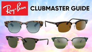 Ray-Ban Clubmaster Ultimate Guide (Size Guide & Comparison)