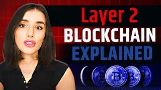 Layer 2 Blockchain Explained | Voice Of Crypto