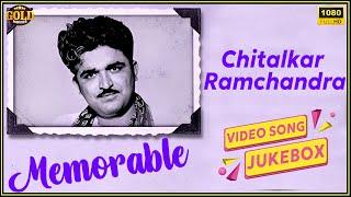 Chitalkar Ramchandra Memorable Video Songs Jukebox - Super Hits - HD