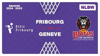 NLB WOMEN｜Day 16: FRIBOURG vs. GENEVE