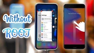 Get iPhone Xs/Xr/Xs Max Style Swipe Gestures On Any Android Mobile Without ROOT | iPhone Xs 