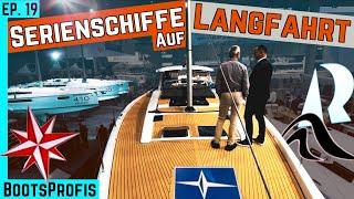 Serienschiffe auf LANGFAHRT - geht das ?! 7 Kriterien im Vergleich - BOOT 2020 | BootsProfis #19