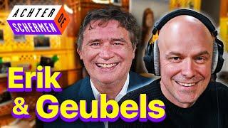 PHILIPPE GEUBELS & ERIK VAN LOOY | Achter De Schermen #50