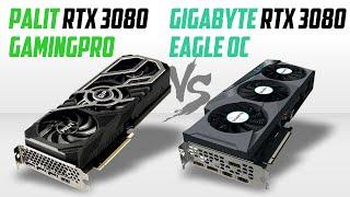 RTX 3080: Palit GamingPro vs Gigabyte Eagle OC. Обзор и сравнительный тест