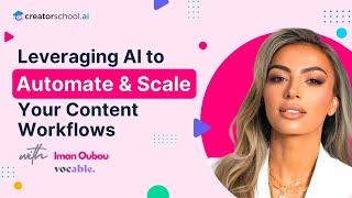 How to Use AI to Automate & Scale Your Content Workflows | Iman Oubou of Vocable.ai