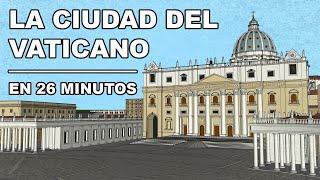  La Ciudad del VATICANO | En 26 MINUTOS