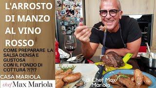 ARROSTO DI MANZO al VINO NOBILE Con Patate al Forno #ricetta #facile | Chef Max Mariola