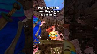 POV: Your friend thinks they're good at singing #shorts #fyp #gorillatag #funny #gtag #jmancurly #vr