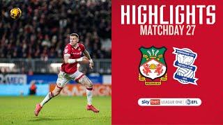 HIGHLIGHTS | Wrexham AFC vs Birmingham City