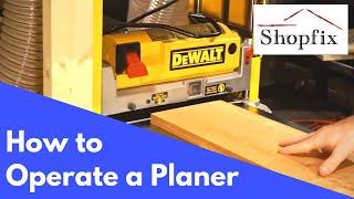 How to Use a Thickness Planer