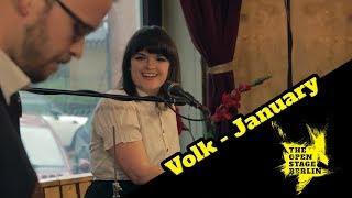 Volk - January -The Open Stage Berlin