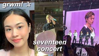 GRWM SEVENTEEN CONCERT + VLOG #OdeToYouMNL