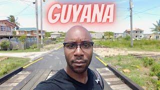 I Didn’t Think Life in Guyana was Like This