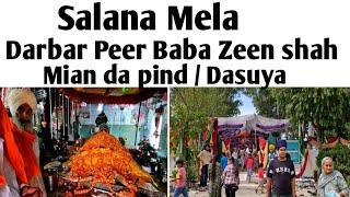 Mela Darbar Peer Baba  Zeen shah ji MIAN da pind Dasuya distt Hoshiarpur