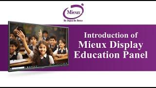 Introduction of Mieux Display Education Panels