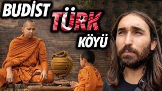 BUDİST TÜRK KÖYÜNE TÜRKLER GELİRSE ! #267