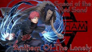 Sasori of the Red Sand (AMV) - Anthem Of The Lonely