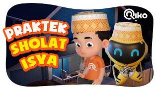 Praktek Sholat Isya - Riko The Series