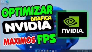 OPTIMIZA NVIDIA TARJETA GRAFICA "MÁXIMOS FPS" 2023 