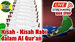 Kisah Nabi Dalam Al Qur'an 4 Live Streaming Non Stop Spesial Ramadhan