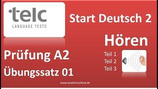 telc Start Deutsch 2, Hören Teil 1, 2 und 3   Übungssatz 01 NEU   Mit Lösung