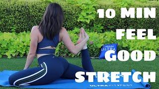 10 Minute Feel Good Stretch