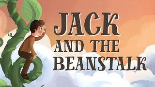 Jack and the Beanstalk - UK English accent (TheFableCottage.com)