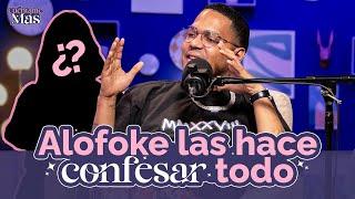 ALOFOKE LAS HACE DECIR TODO | CUÉNTAME MÁS EP 06
