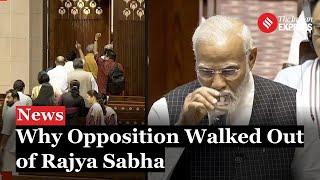 Rajya Sabha Chaos: Why Opposition Leaders Walked Out: Complete Story Here