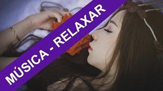 Música para Relaxar | Dormir | Orar | Meditar