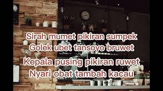 Ngopi maszeh lirik plus arti bahasa indonesia #MUSIKTRENDING