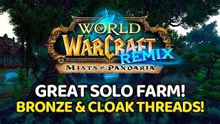 GREAT SOLO Bronze Farm & Speed Leveling - MoP Remix | WoW Guide