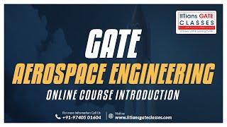 GATE Aerospace Engineering Online Coaching Classes course details, Best GATE AE Coaching