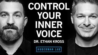 Dr. Ethan Kross: How to Control Your Inner Voice & Increase Your Resilience