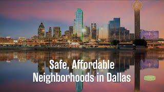 Safe Affordable Neighborhoods in Dallas