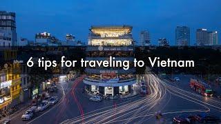 6 tips for traveling to Vietnam