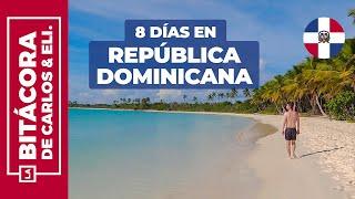 Ruta República Dominicana 8 días ️ Itinerario, precios y consejos