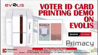 Voter ID Card Printer | Evolis Primacy | EPIC Card | Dual Side Printer | Kampus Care