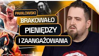 ARKADIUSZ PAWŁOWSKI TŁUMACZY KONTROWERSJE W PRIME TIME WRESTLING