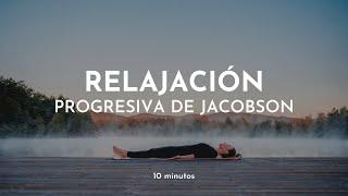 RELAJACIÓN PROGRESIVA de Jacobson | Relajación muscular 10 minutos @GabrielaLitschi