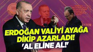 Erdoğan Valiyi Ayağa Dikip Azarladı! 'Al Eline Al!' | KRT Haber
