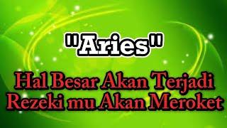 Ramalan Zodiak Aries Hari Ini‼️Bersiaplah,Rezeki Mu Akan Meroket