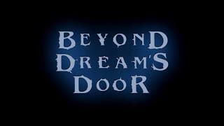 Beyond Dream's Door (1989)