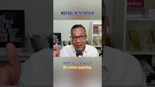 Mutual Mentorship | #shorts #mentorship #leadership #nonprofit #mutual