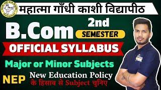 MGKVP B.Com 2nd Semester Official Syllabus | mgkvp bcom semester new syllabus | mgkvp updates, news