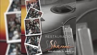 Restauración | Shemá Band (Audio)